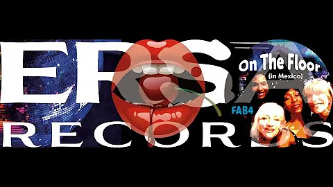 On The Floor (In Mexico) by Fab4