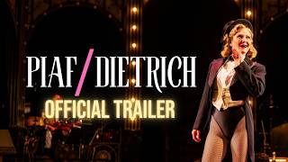 PIAF/DIETRICH - Trailer (The Grand Theatre)