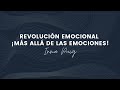 Revolución Emocional: Más allá de las emociones