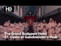 The Grand Budapest Hotel - 27.Canto at Gabelmeister's Peak