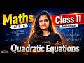 Quadratic Equations | Maths Concepts | AP & TS Class 11 Maths | JEE & EAPCET 2027