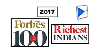 Top 100 richest Indians Forbes list 2017