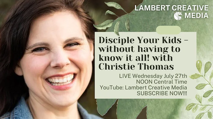 Disciple Your Kids - Without Having to Know It All...