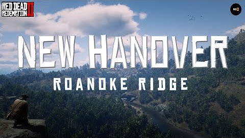 1 Hour of Red Dead Redemption 2 - New Hanover - Roanoke Ridge