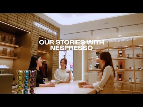 ネスプレッソ｜OUR STORIES WITH NESPRESSO