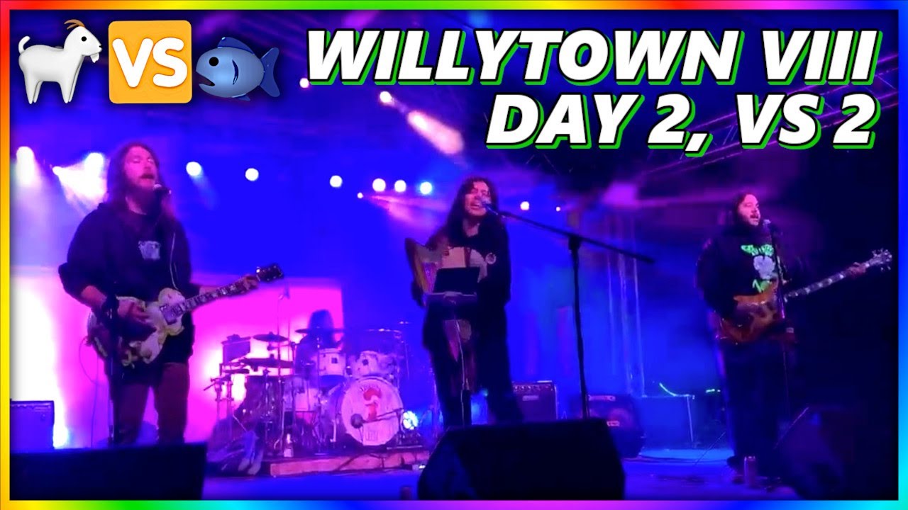 Willytown 8 Day 2 Vs 2 Glostik Vega with intro by YesImJon & GoatVsFish! Doug Wimbish! BONFIRE