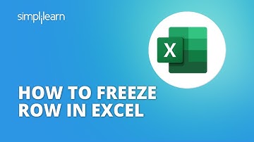 How To Freeze Row In Excel Tutorial | Freeze Rows In Excel | Excel For Freshers | Simplilearn