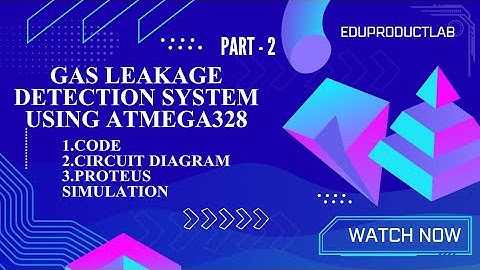 EDUPAP5 Part 2 Gas Leakage Detection Alarm Code and Proteus Simulation Explained in Tamil