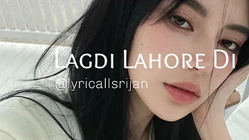 Lagdi Lahore Di | Guru Randhawa | LYRICALL SRIJAN |