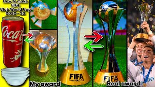 How to make FIFA Club World Cup Trophy 2022 Real Madrid with aluminum cans #mrsanrb   #clubwc