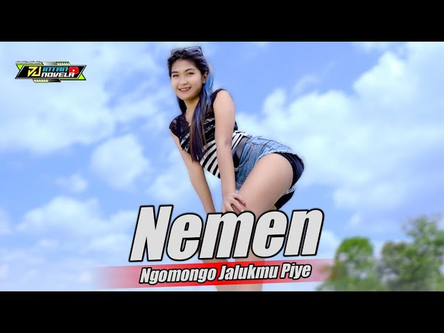 DJ NEMEN (NGOMONGO NJALUKMU PIYE) - DJ INTAN NOVELA REMIX SLOW BASS LAGU VIRAL TIKTOK TERBARU 2023 class=