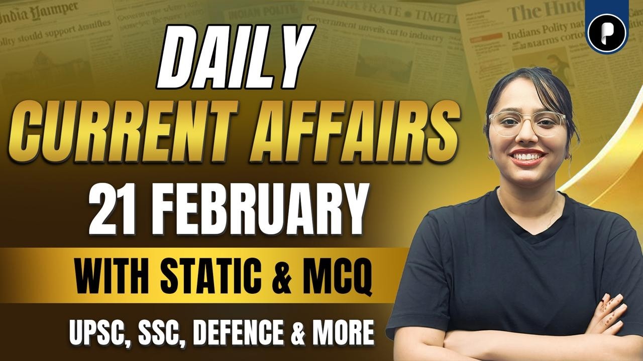 India Enters Pax Silica for AI and Supply Chain Security | 21 February Current Affairs 2026