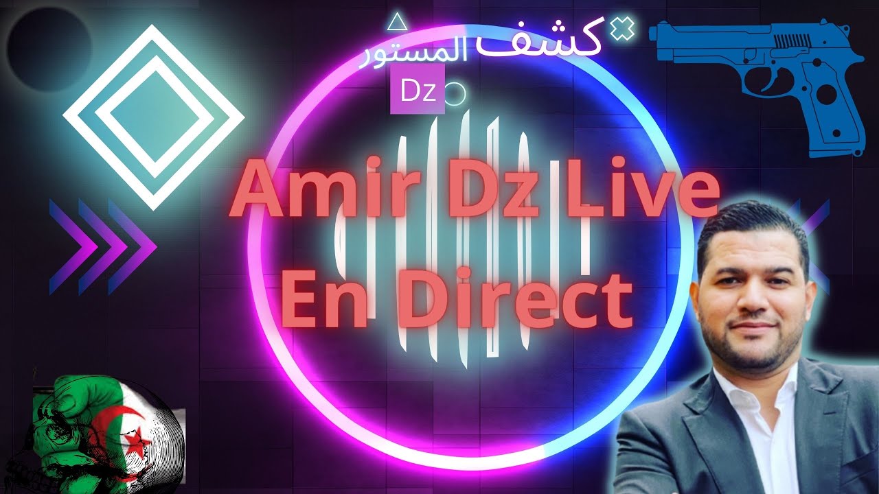 Amir dz live aujourd'hui لايف أمير ديزاد اليوم - YouTube