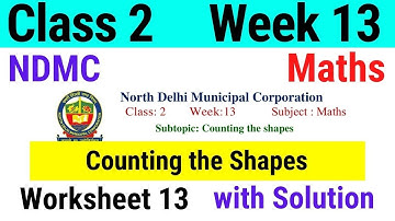 NDMC Class 2 Maths Week 13 Worksheet 13 (24/8/21) || worksheet 13 class 2nd maths worksheet Solution