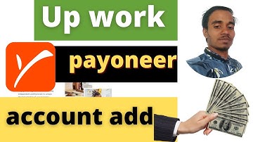 how to add payoneer in upwork|add payoneer to upwork withdraw money|upwork 2022 bangla tutorial|