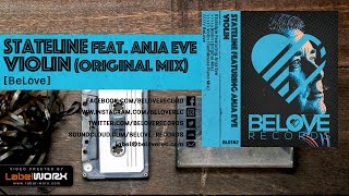 Stateline, Anja Eve - Violin (Original Mix) [BeLove]