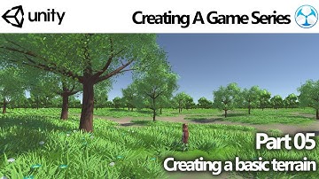 Unity Game Creator - Create a Game 05: Creating a Terrain