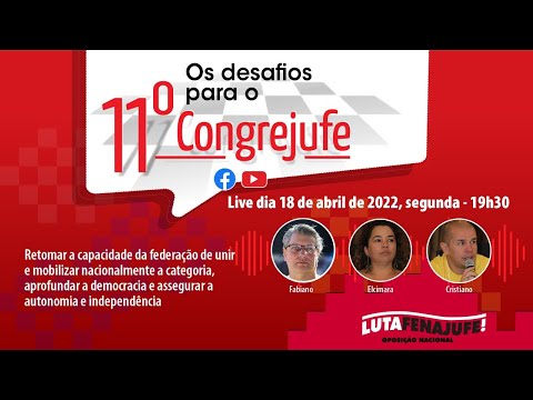 Os desafios para o 11º Congrejuf