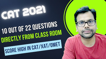 10 out of 22 Questions Direct from Class 😲 | CAT 2021 Slot 1 Quant  - Amiya Sir
