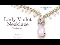 Lady Violet Necklace - DIY Jewelry Making Tutorial by PotomacBeads