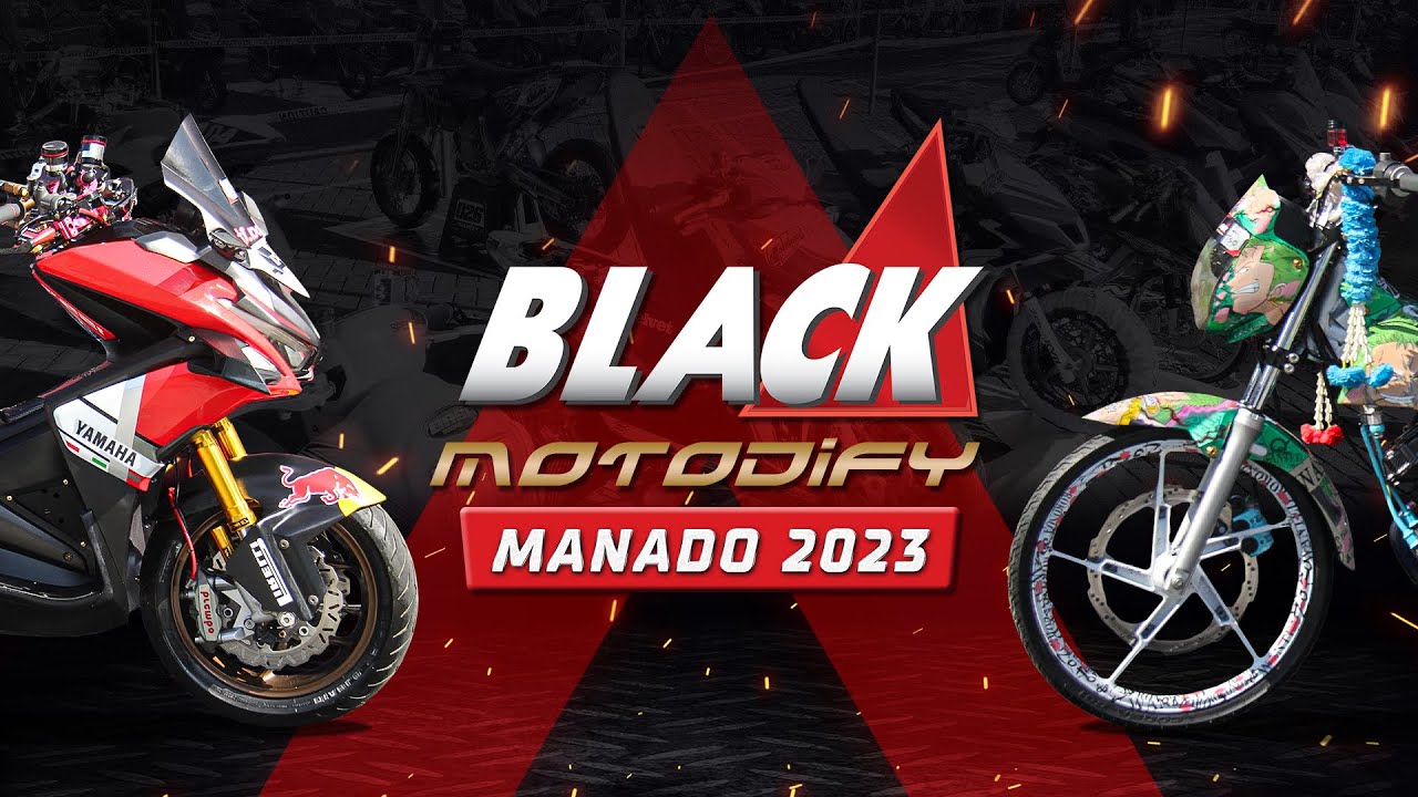 Black Motodify Manado 2023, Kontes Modifikasi Motor dari BlackXperience is back!