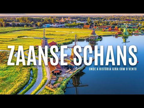 ZAANSE SCHANS: ONDE A HISTÓRIA GIRA COM O VENTO