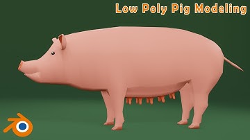 Low Poly Pig Modeling in Blender 2.91