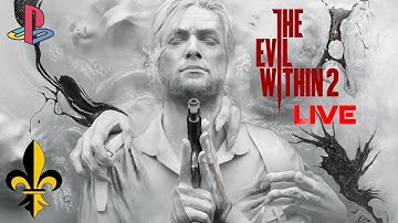 Spooktober Time! | The Evil Within 2 - First Playthrough - Part 1