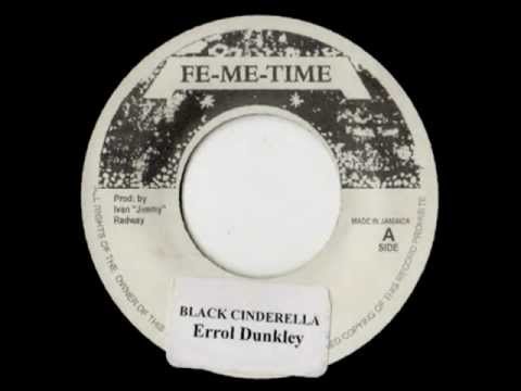 ERROL DUNKLEY + AUGUSTUS PABLO - Black cinderella + version (1973 Fe me time)