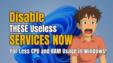 20 Windows Services You Should DISABLE NOW to Free Up RAM and CPU