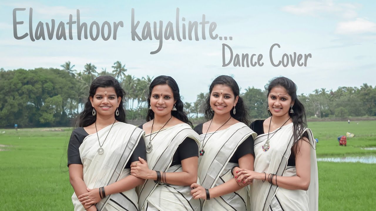 Elavathoor Kayalinte Cover Dance by Suvarna Girijan  Team