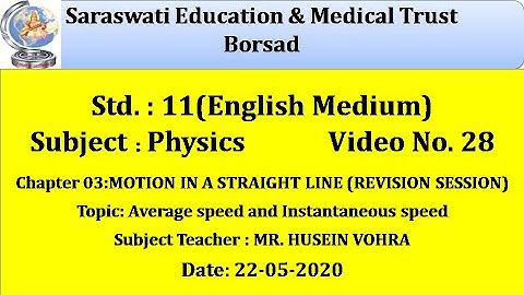 PHY(ENG. MED) CLASS 11|22-05-2020|CHAP 03: MOTION IN A STRAIGHT LINE(RS)(PART-28) ~ BY HUSEIN VOHRA