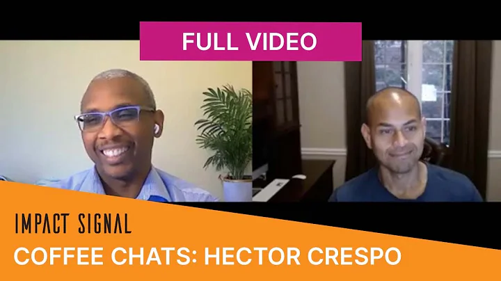 Coffee Chats: Hector Crespo - Episode 3 - Full Video