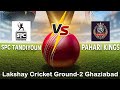 SPC Tandiyoun vs Pahari Kings.