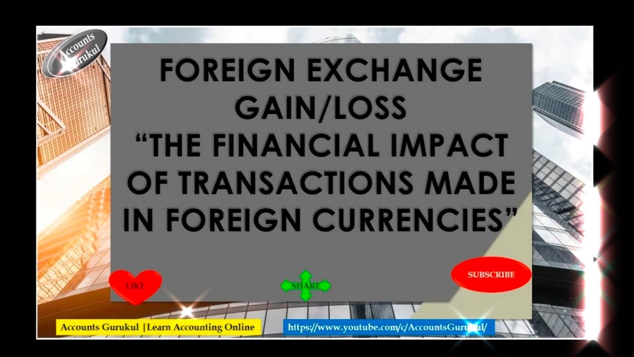 presentation of foreign exchange gains and losses ifrs