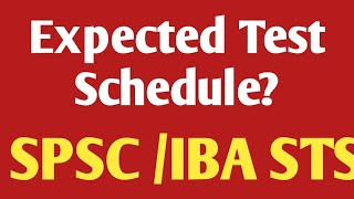 Expected Test Dates For Spsc & Iba Sts Jobs An Honest Talk