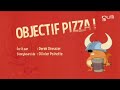 Objectifs blake s01e03  objectifs pizza