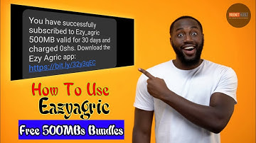 How To Use Airtel Eazyagric Free 500MBs - Freenethub Tech 