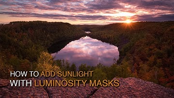How to Add Sunlight with Luminosity Masks
