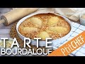 Recette de la tarte bourdaloue tarte amandine aux poires  ptitchefcom