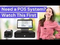 How to Choose a POS System for YOUR Business