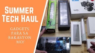 Summer Tech Haul - Ang Dami Nito!