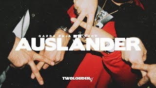 Gazda Paja Ft. Thcf - Auslander