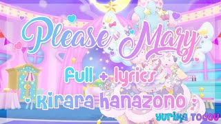 Aikatsu Stars Please Mary Full + Lyrics Kirara Hanazono