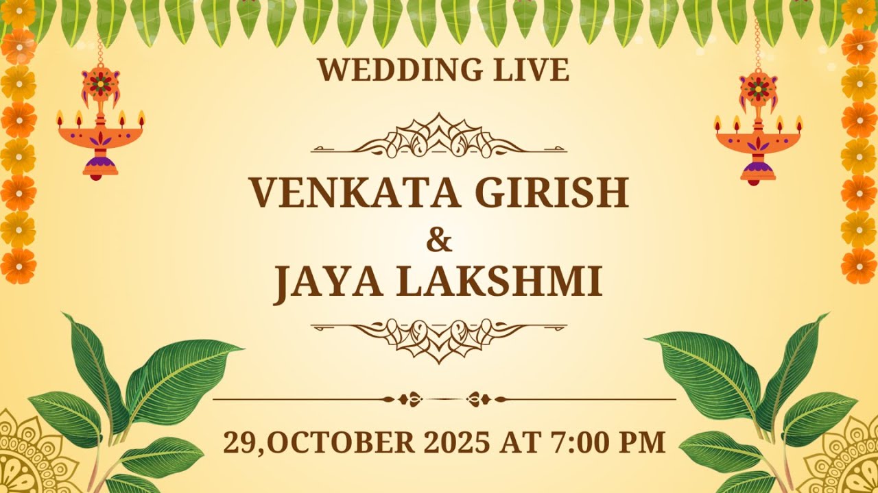 VENKATA GIRISH WEDS JAYA LAKSHMI | on 29, October 2025 at 10:37 PM