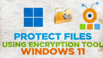 How To Protect Your Files Folders Using built in Encryption Tool in Windows 11