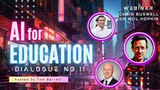 Artificial Intelligence (AI) for Education - Free Webinar 17/8/23