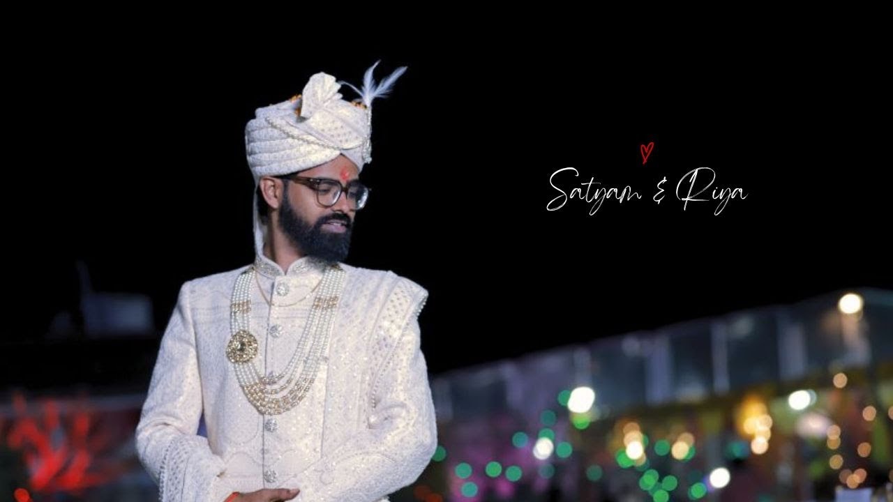 Best Wedding Teaser Satyam & Riya Teaser 2025