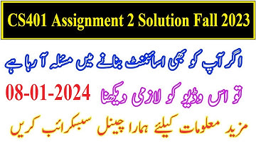 Fall 2023_CS401_2 | CS401 Assignment 2 Solution Fall 2023 | 08-01-2024