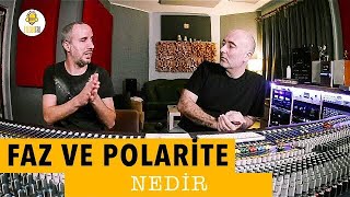 Kayıtta Faz ve Polarite Nedir? Davul üzerinden anlattık.